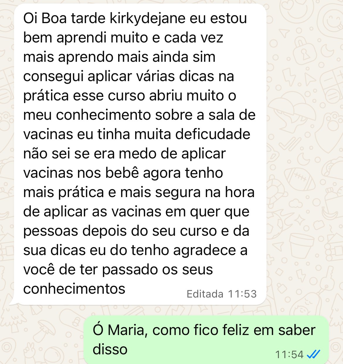 Depoimento: aprendi muito, consegui aplicar várias dicas na prática e estou mais segura para aplicar vacinas